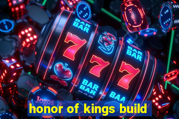 honor of kings build